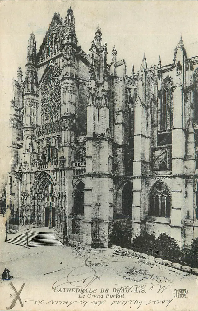 Cathédrale de Beauvais — Le Grand Portail — W. ND. 1906 - Recto