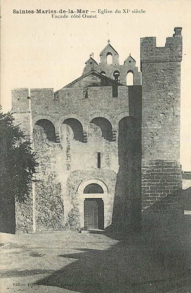 Saintes-Maries-de-la-Mer — Kirche des 11. Jahrhunderts, Westfassade — Edition Eycely - Vorderseite