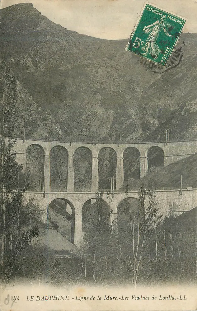 Le Dauphiné — Viaducs de Loulla — Ligne de la Mure, Éditeur LL, n°34 - Vorderseite