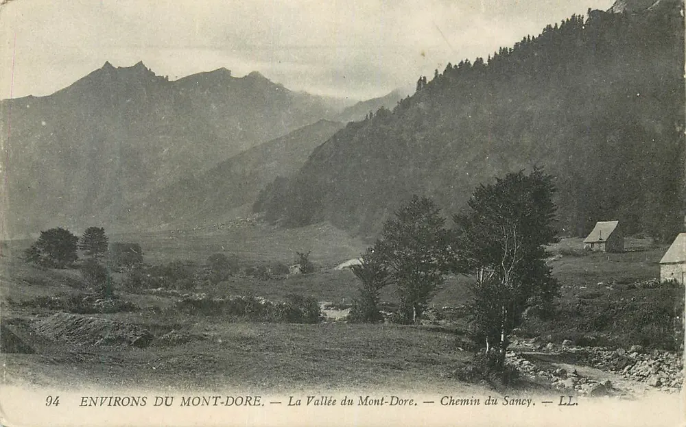 Environs du Mont-Dore — La Vallée du Mont-Dore — Chemin du Sancy — LL. - Recto