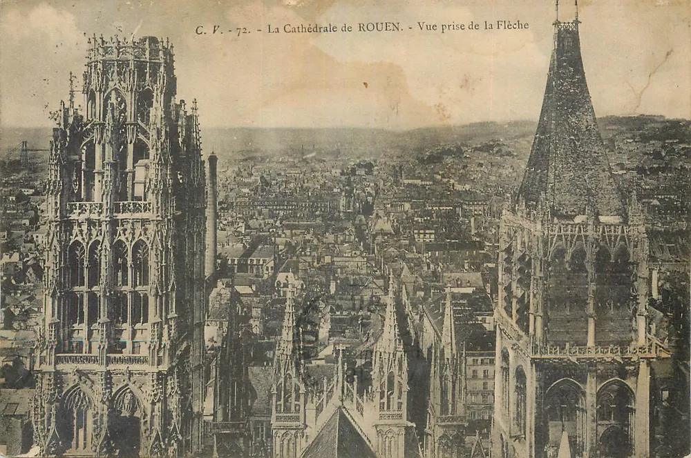 La Cathédrale de ROUEN — Vue prise de la Flèche — C.V. - 72 - Recto