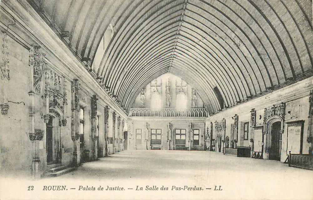 Rouen — Palais de Justice — La Salle des Pas-Perdus — LL - Recto