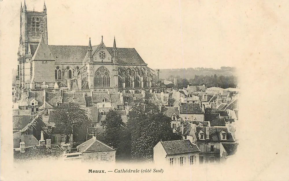 Meaux — Cathédrale (côté Sud) - Recto