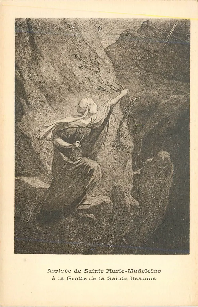 Ankunft der hl. Marie-Madeleine an der Grotte der hl. Beaume — religiöse Illustration - Vorderseite