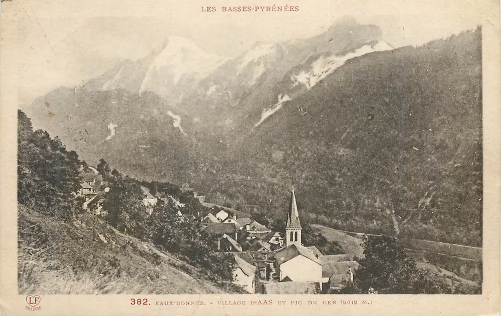 Eaux-Bonnes - Village d'Aàs et Pic de Ger (2612 m.) — Les Basses-Pyrénées — Éditeur LF Doucet, n° 382 - Recto