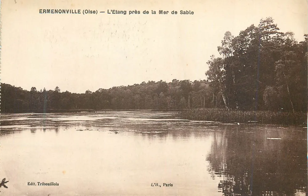 Ermenonville (Oise) — Der See am Sandmeer — Edit. Tribouillois, Paris - Vorderseite