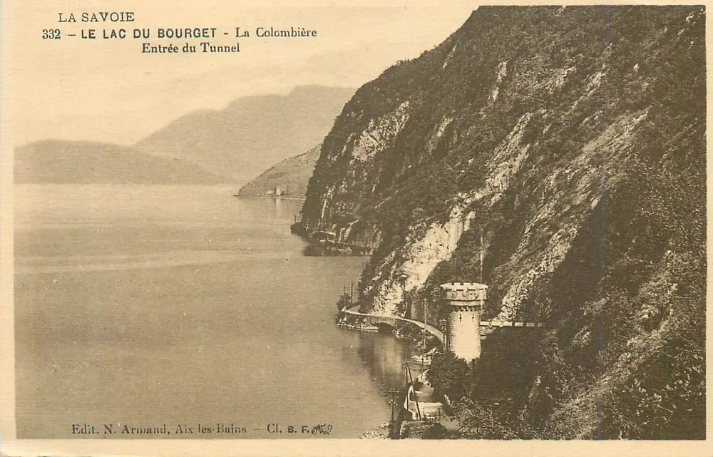 Savoie — See Bourget — Eingang des Tunnels — La Colombière — Verlag N. Armand, Aix-les-Bains — Cl. B.F. - Vorderseite