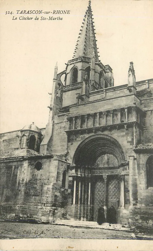 Tarascon-sur-Rhône — O campanário de Sainte-Marthe — Coll. L. A. - Frente
