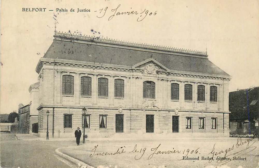 Belfort — Palácio de Justiça — Incendiado em 19 de Janeiro de 1906 — Edmond Bailot, editor, Belfort - Frente