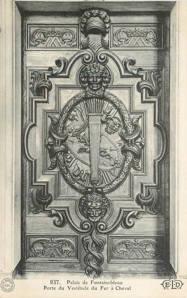 Tor des Vestibüls des Eisenrosses — Schloss Fontainebleau — Verlag A. Siron, Nr. 937 - Vorderseite