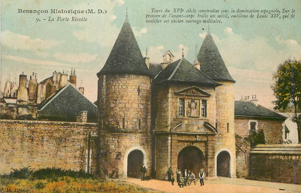 Besançon Historique — La Porte Rivolle — M. Déposer - Recto