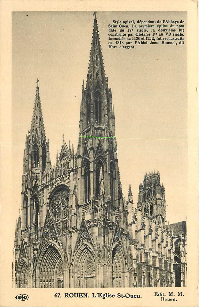 Rouen. A Igreja de São Ouen — Estilo ogival, dependente da Abadia de São Ouen — Edit. M. M. Rouen, n° 67 - Frente