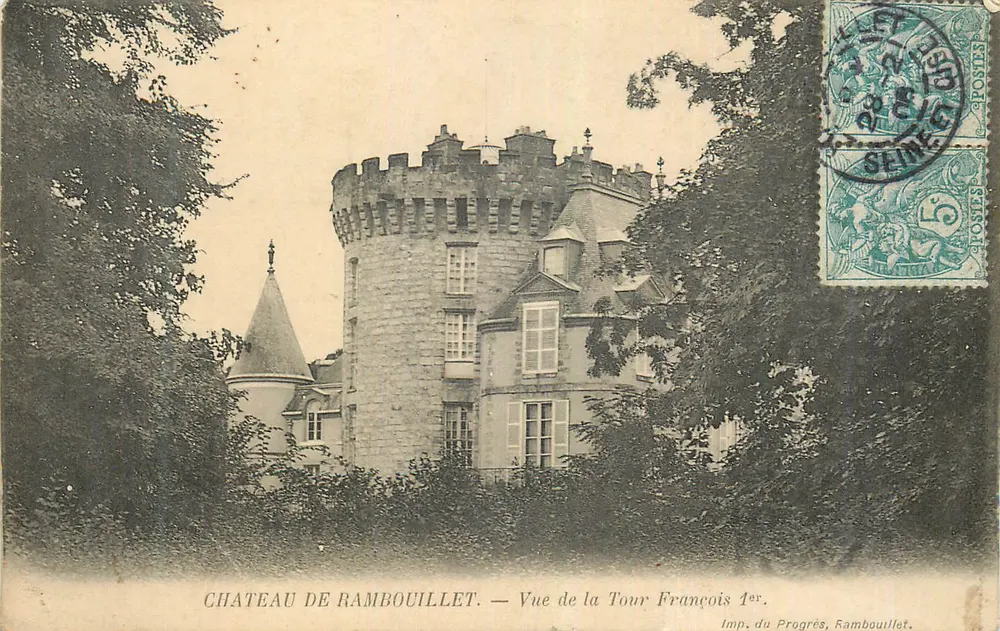 Schloss Rambouillet — Ansicht der Tour François I — Imp. du Progrès, Rambouillet - Vorderseite