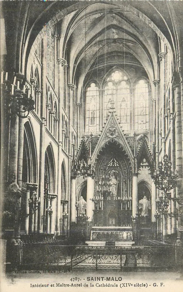 Intérieur et Maître-Autel de la Cathédrale — Saint-Malo (XIVe siècle) — G. F. - Recto