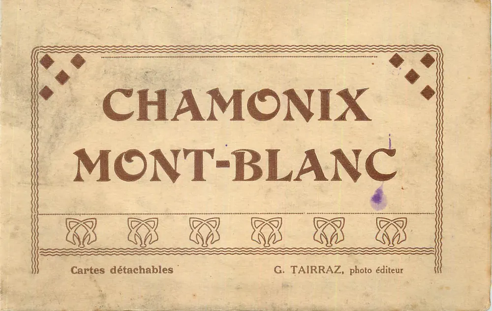 Chamonix Mont-Blanc — Cartas Detacháveis — G. Tairraz, editor de fotografia - Frente