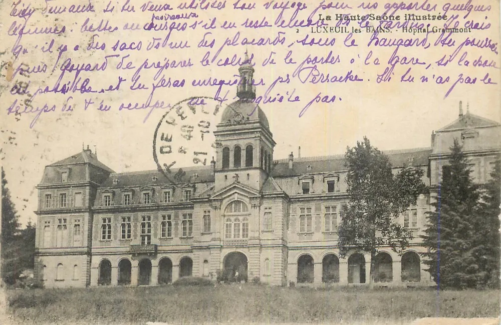 LUXEUIL-LES-BAINS - Hospital Grammont — La Haute-Saône illustrée - Frente