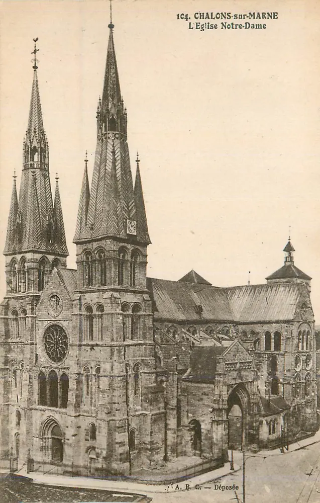 Chalons-sur-Marne — A Igreja de Nossa Senhora — A. B. C. Depositada - Frente