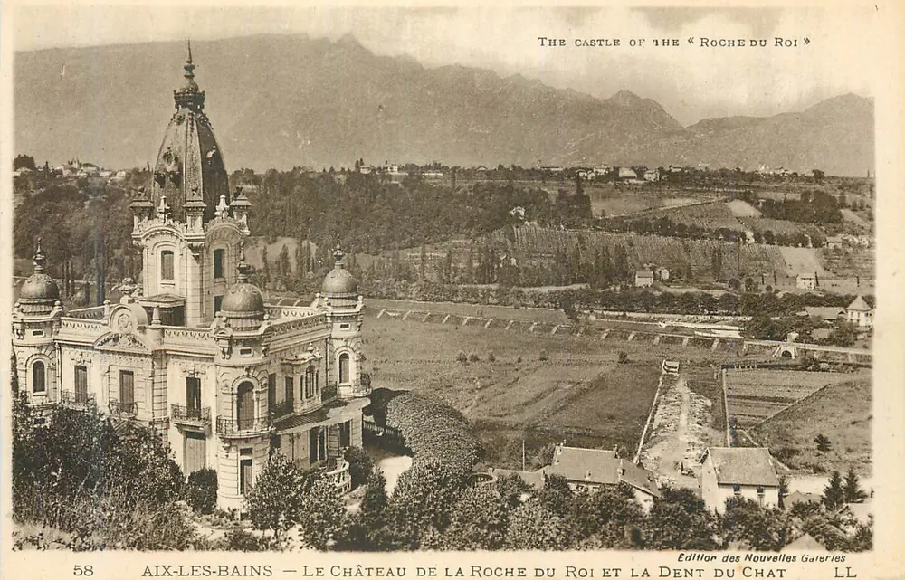 Aix-les-Bains — Schloss la Roche du Roi und Dent du Chat — Éditeur des Nouvelles Galeries, n°58 - Vorderseite