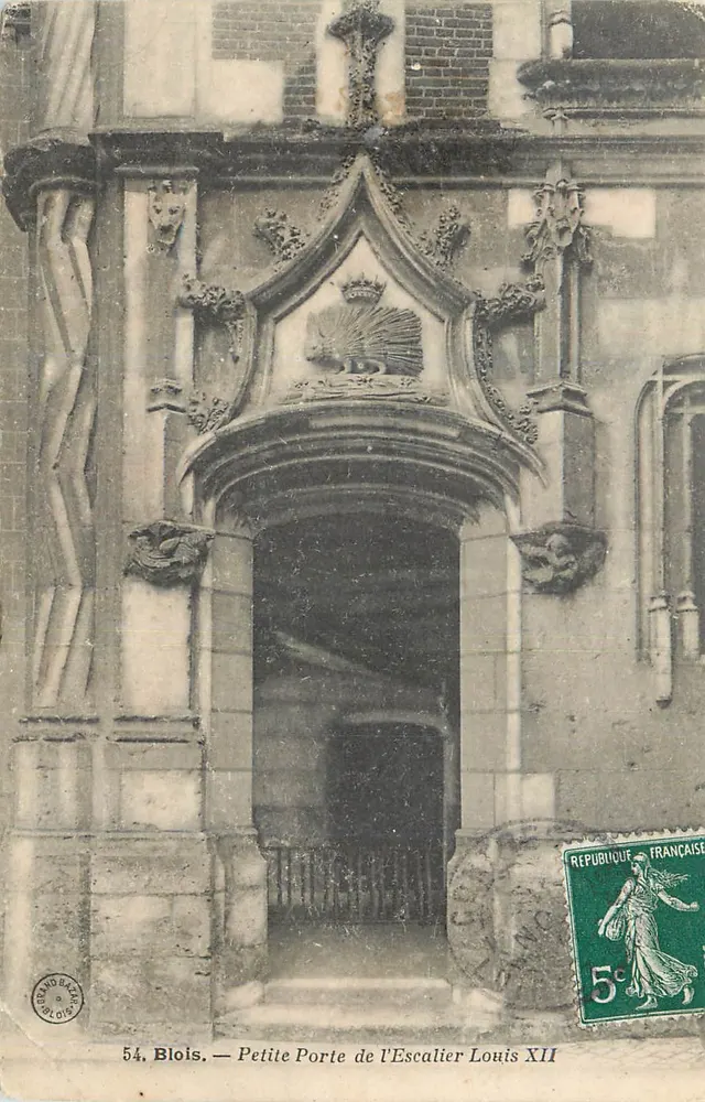 Blois — Petite Porte de l'Escalier Louis XII — Verlag B. D. & C. Blois, Nr. 54 - Vorderseite