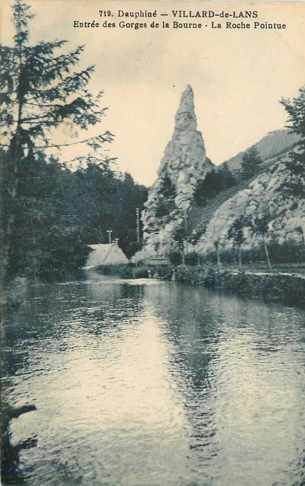 Villard-de-Lans — Eingang zu den Gorges de la Bourne — La Roche Pointue — Verlag unbekannt, Nr. 719 - Vorderseite