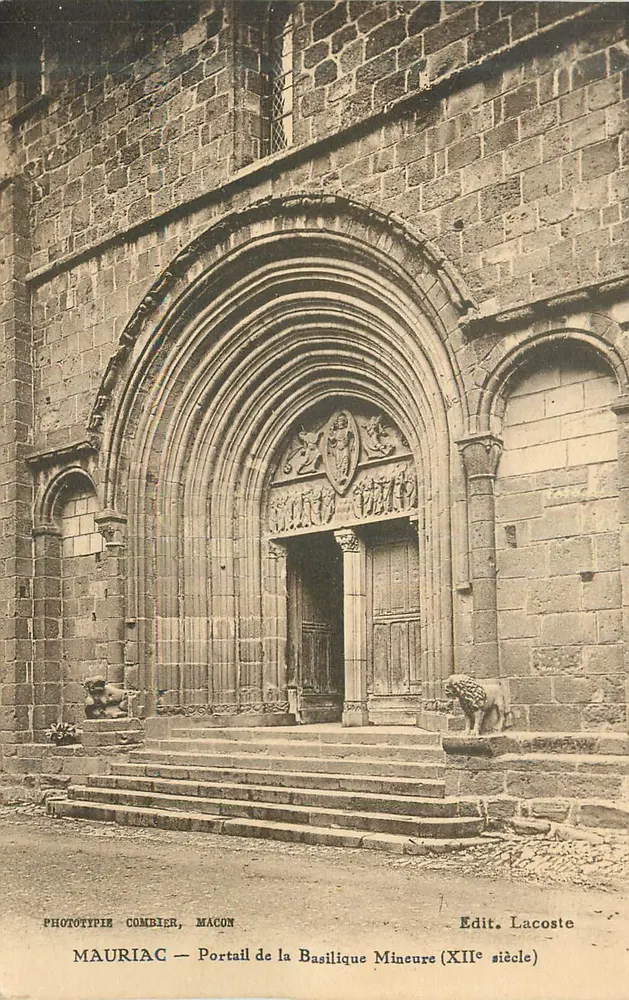 Mauriac — Portal der Minorbasilika (12. Jahrhundert) — Edit. Lacoste - Vorderseite
