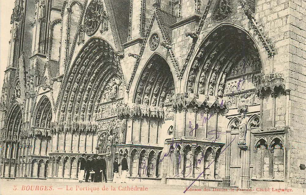 Bourges — Het Portiek van de Kathedraal — Uitgave door de Dame van Frankrijk. Cliché Lagrange. - Voorkant