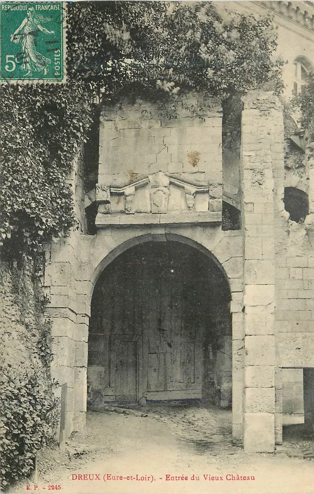 Dreux (Eure-et-Loir) — Eingang zum Alten Schloss — Verlag L.P. Nr. 2245 - Vorderseite