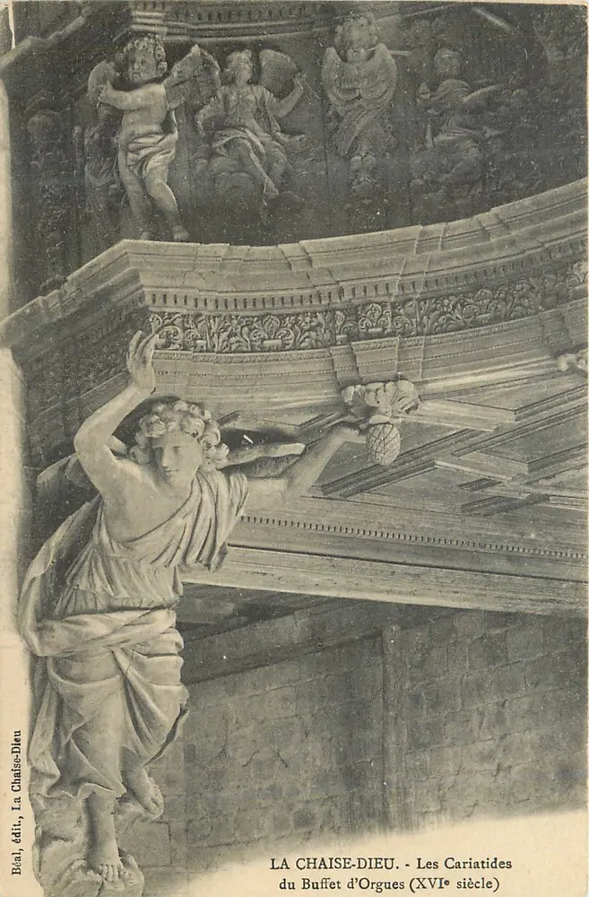 La Chaise-Dieu - Die Kariatiden des Orgelchefs (16. Jahrhundert) - Béal, Verlag, La Chaise-Dieu - Vorderseite