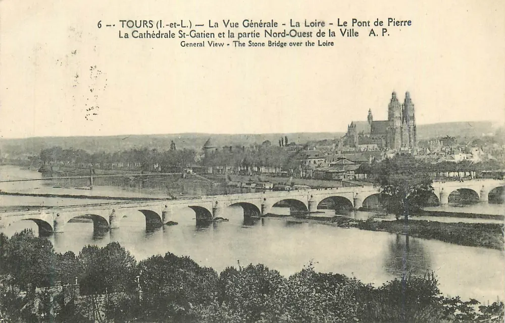 Tours (Indre-et-Loire) — Allgemeiner Blick — Die Loire — Die Steinerne Brücke — Die Kathedrale Saint-Gatien — A.P. - Vorderseite