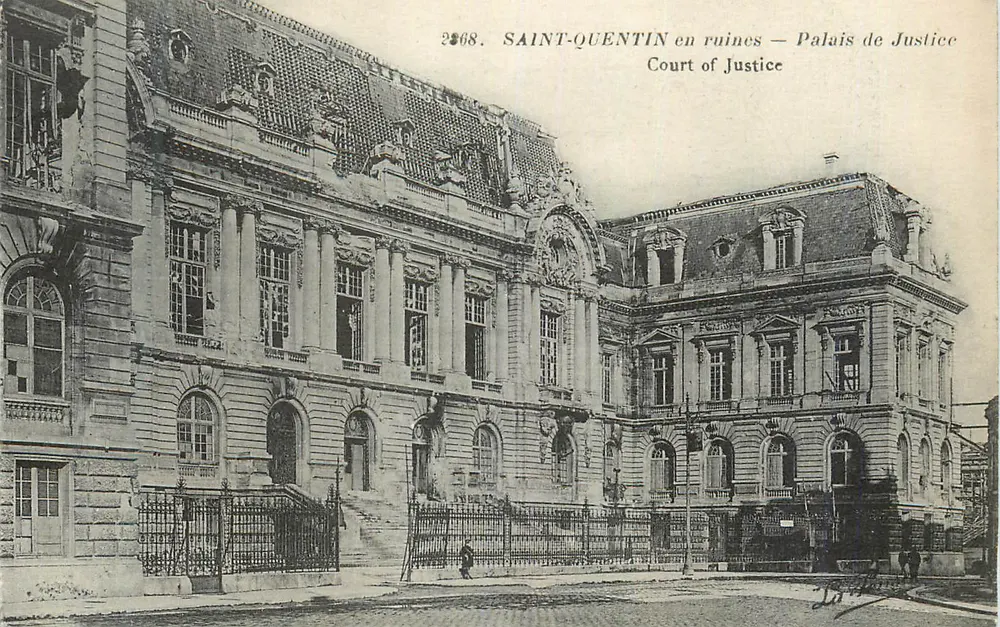 SAINT-QUENTIN in Ruinen — Palast der Justiz — n° 2468 - Vorderseite