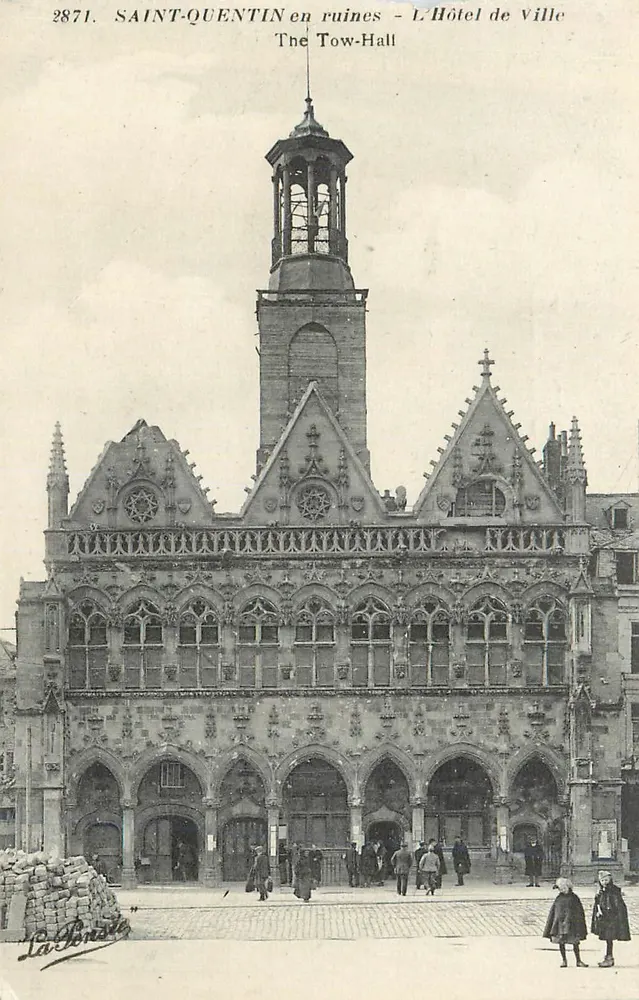 SAINT-QUENTIN in Ruinen — Das Rathaus — La Bonde, n° 2871 - Vorderseite