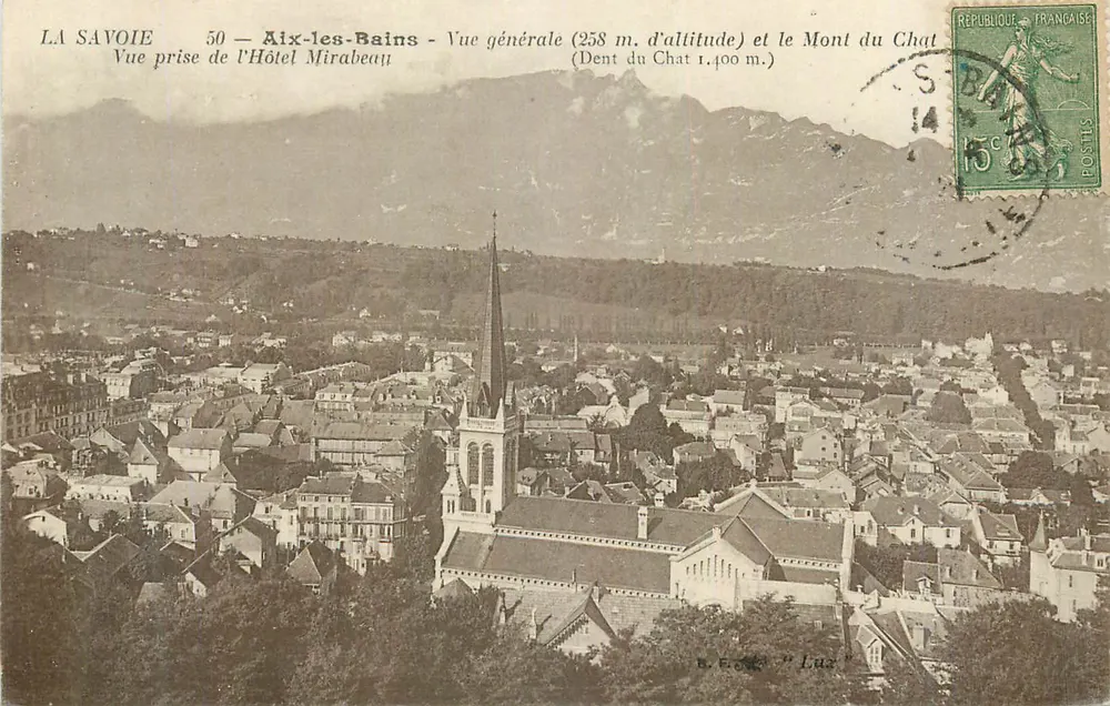 Aix-les-Bains — Allgemeiner Blick (258 m. Höhe) und der Mont du Chat (Dent du Chat 1.400 m.) — Verlag E. F. C. "Luz" - Vorderseite
