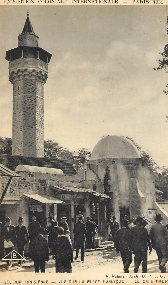 Internationale Kolonialausstellung — Paris 1931 — tunesische Abteilung — Ansicht des öffentlichen Platzes — Le Café Maur - Vorderseite