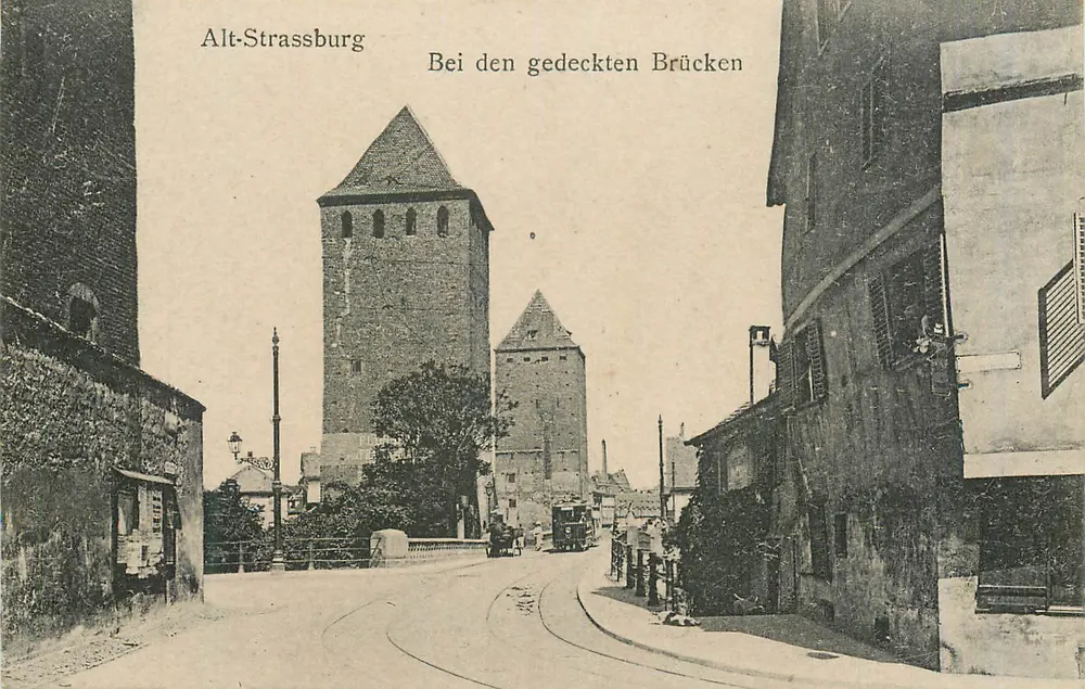 Alt-Strassburg — Bei den gedeckten Brücken — Verleger nicht sichtbar - Vorderseite