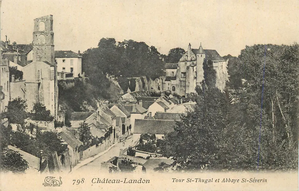 Château-Landon - Turm St-Thugal und Abtei St-Séverin - unbekannter Verlag, Nr. 798 - Vorderseite