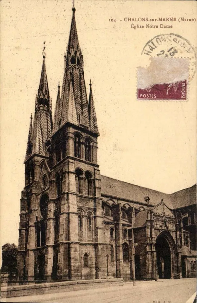 Chalons-sur-Marne (Marne) — Igreja Nossa Senhora — editor Bourgogne Frères, Château-Thierry, n° 104 - Frente