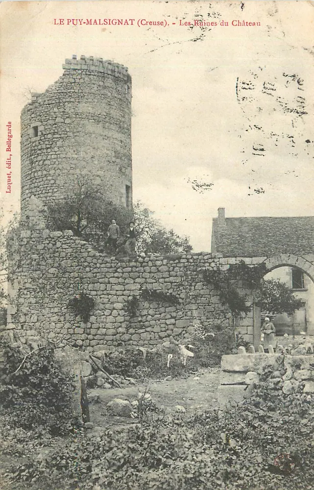 Le Puy-Malsignat (Creuse) — Ruinen des Schlosses — Lucquet, Verlag, Baltegarde - Vorderseite