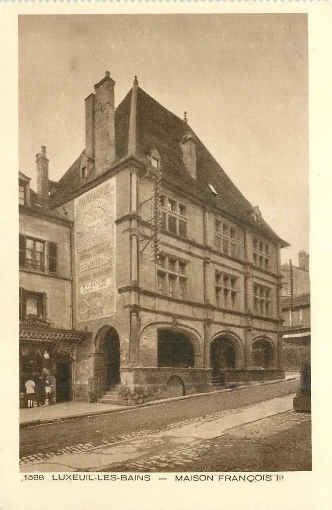 LUXEUIL-LES-BAINS — MAISON FRANÇOIS — Compagnie des Bains - Recto