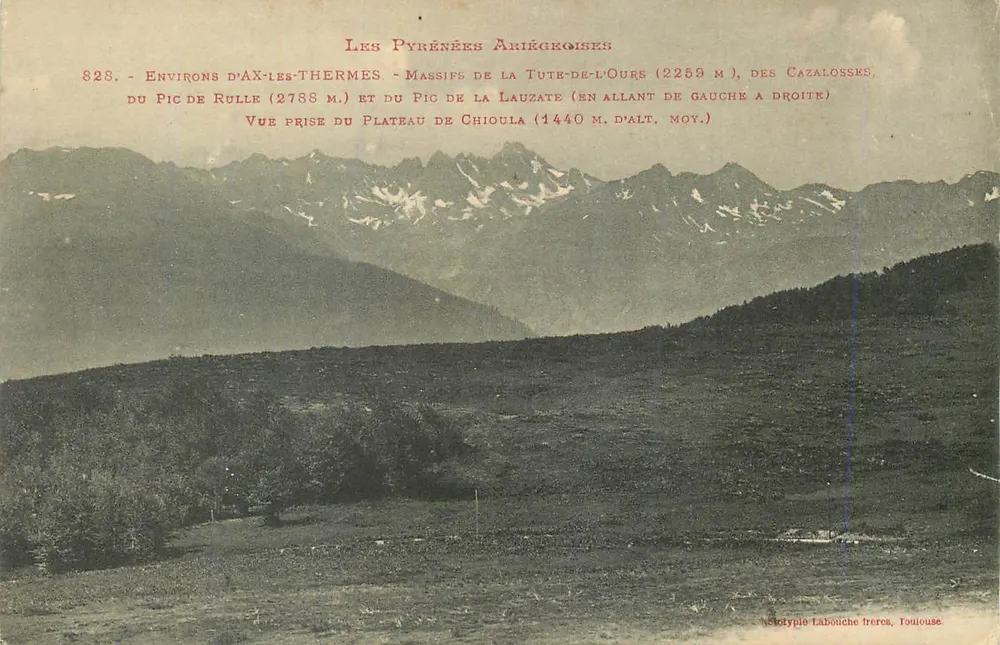 Die Ariégeoise-Pyrenäen — Umgebung von Ax-les-Thermes — Massifs der Tute-de-l'Ours und des Pic de la Lauzate — Verlag Labouche Frères, Toulouse - Vorderseite