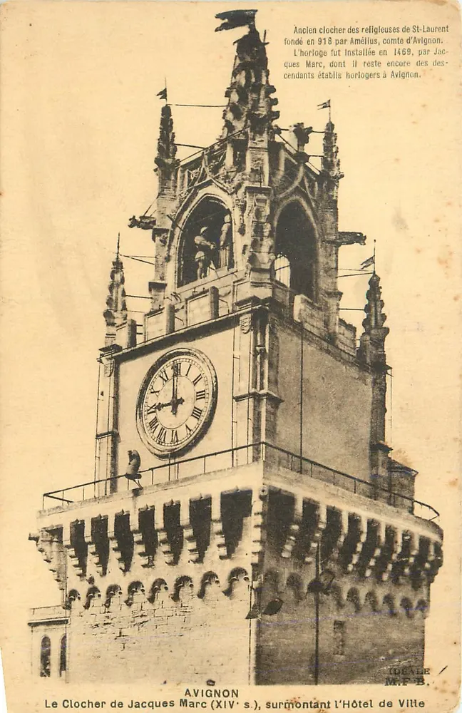 Der Turm von Jacques Marc (14. Jahrhundert), über dem Rathaus — Avignon — Verlag M.P.B. / IDÉALE - Vorderseite