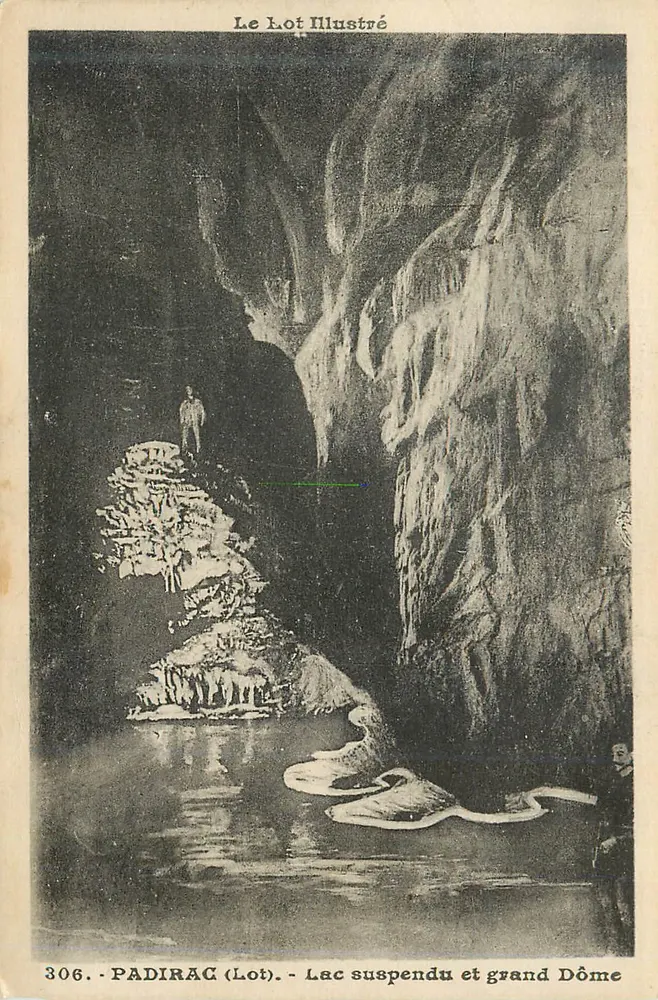 Padirac (Lot) — Hängender See und großer Dom — Le Lot Illustré n°306 - Vorderseite