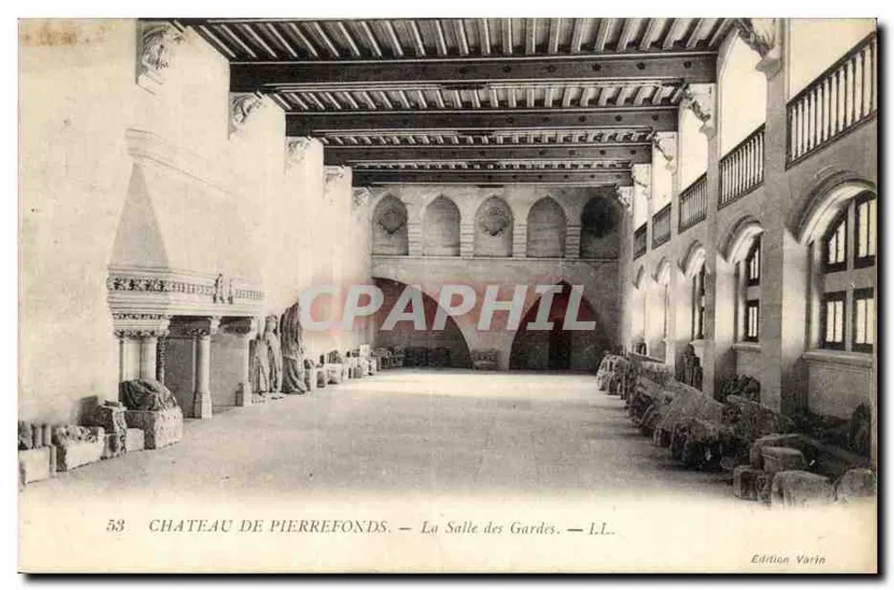 Schloss Pierrefonds — La Salle des Gardes — Edition Varin, n°58 - Vorderseite