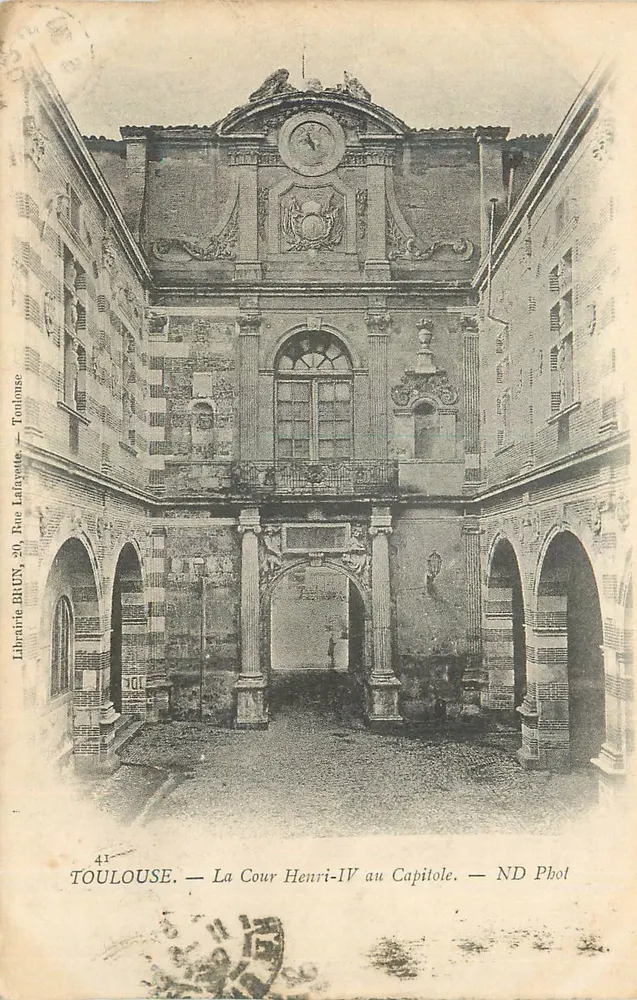 Toulouse — Ansicht der Cour Henri-IV am Capitole — Librairie Bruyn, 20 Rue Lafayette - Vorderseite