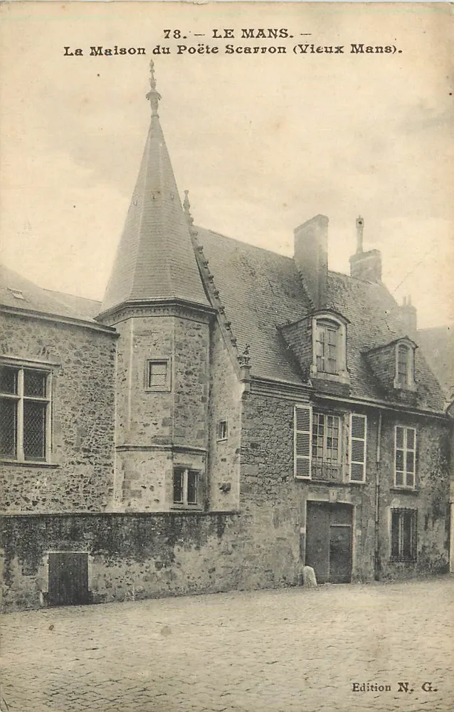 Le Mans — Das Haus des Dichters Scarron (Alt-Le Mans) — Edition N. G. - Vorderseite