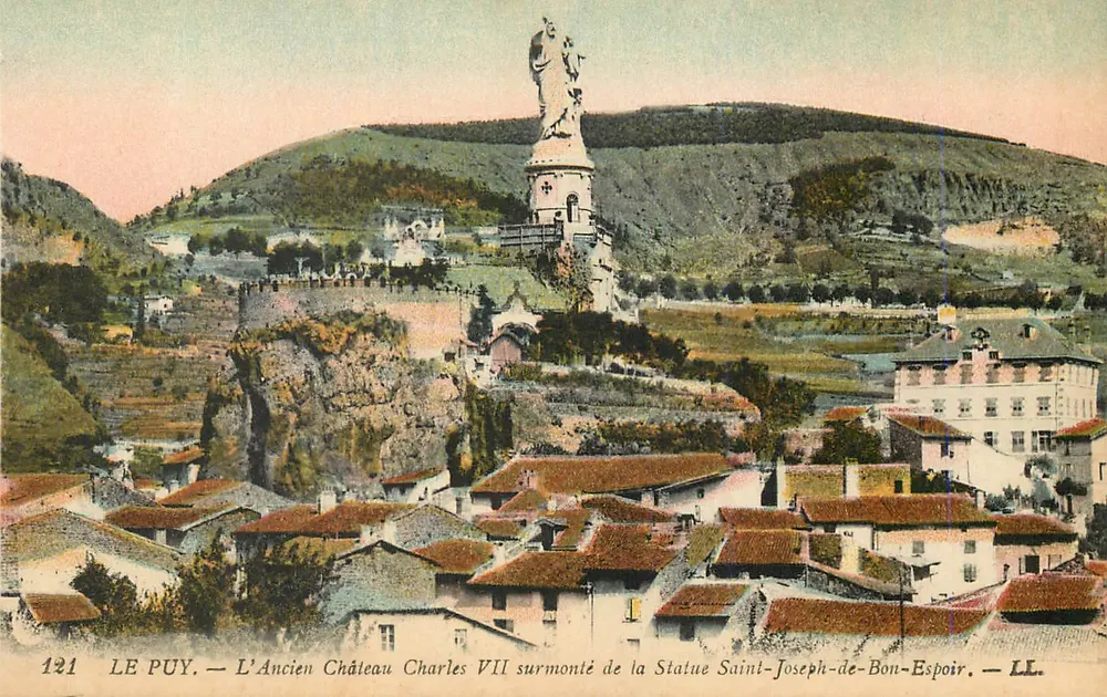 Le Puy — Das alte Schloss Charles VII, mit der Statue Saint-Joseph-de-Bon-Espoir — LL. — n° 121 - Vorderseite