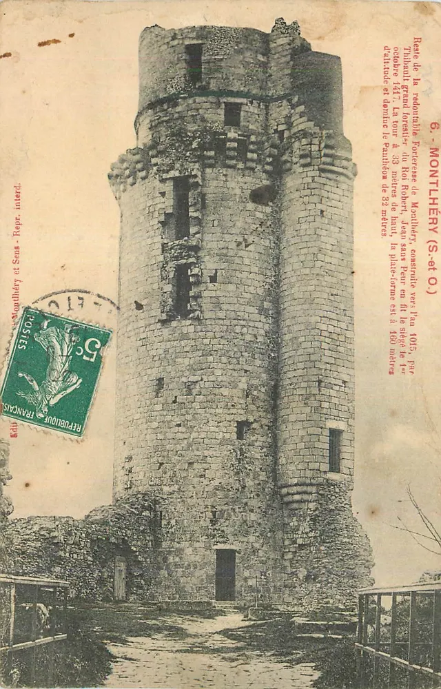 Tour ronda de Montlhéry — Reste da fortaleza de Jean sans Peur — editor: Moudhery e Filhos, n°6 - Frente