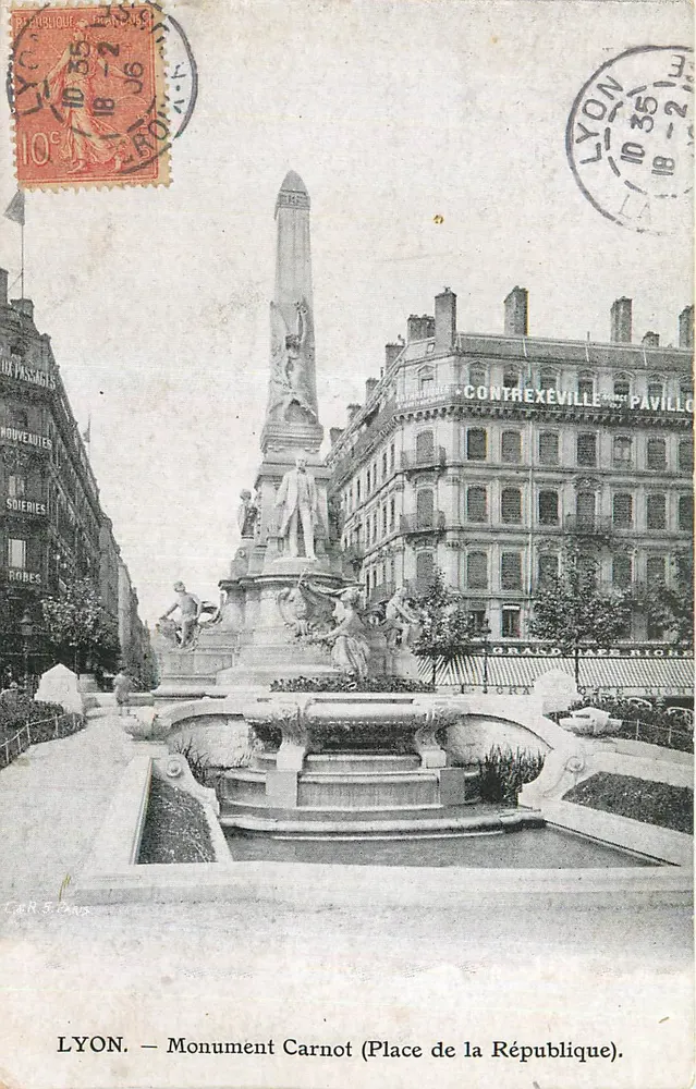LYON — Monument Carnot (Place de la République) — editor CARN S. Paris - Frente