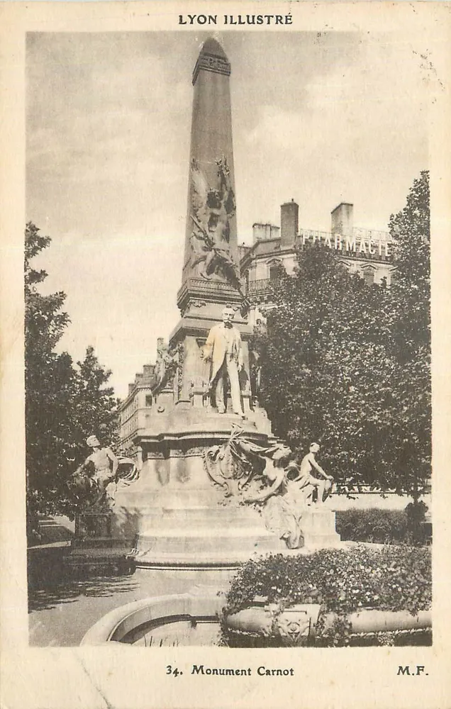 Monumento Carnot — Lyon — editor Lyon Illustré, n°34 - Frente