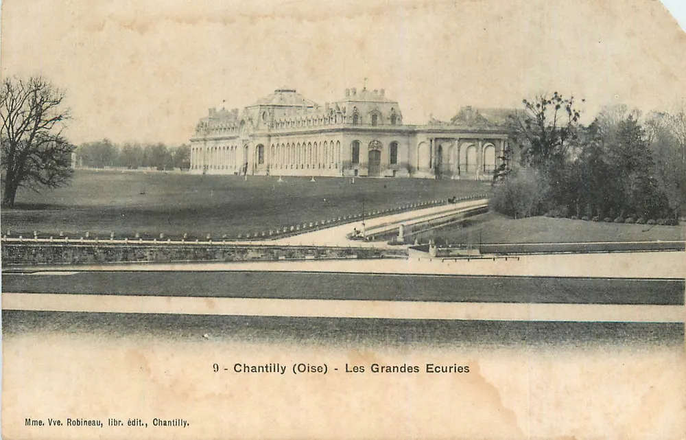 Chantilly (Oise) - As Grandes Estabecidas — Mme. Vve. Robineau, libr. édit., Chantilly, n°9 - Frente