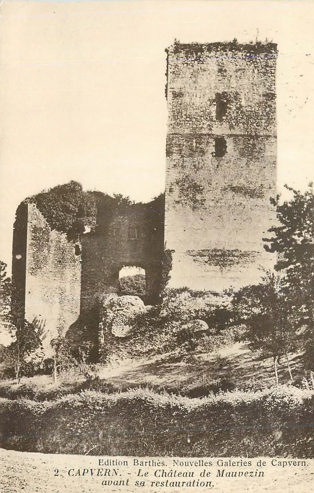 Capvern - Das Schloss Mauvezin vor der Restauration — Édition Barthès, Nouvelles Galeries de Capvern, n°2 - Vorderseite